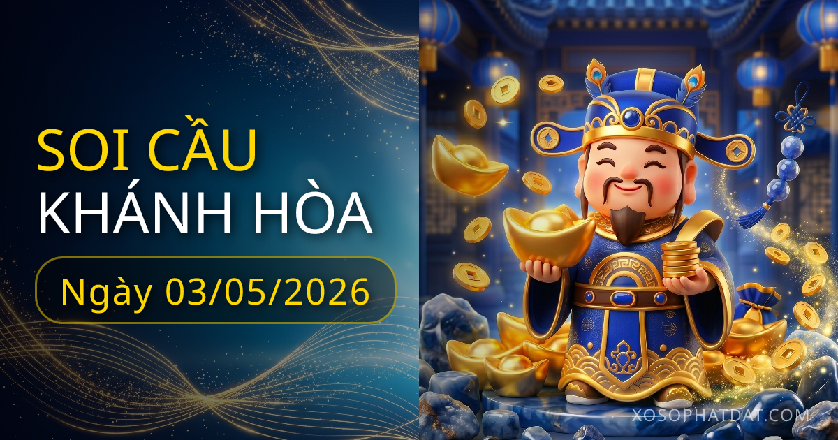 Soi cầu Khánh Hòa 03/05/2026, bạch thủ 83 – Lô gan 21 (30 ngày)
